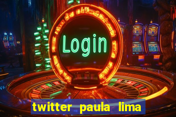 twitter paula lima musa do corinthians