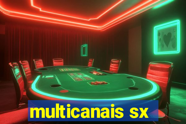 multicanais sx