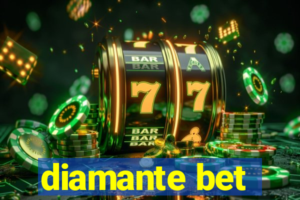 diamante bet