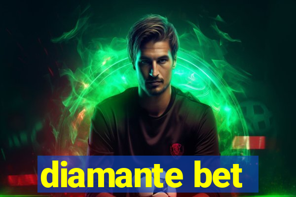 diamante bet