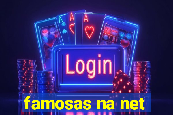 famosas na net