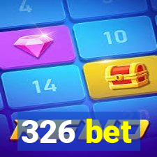 326 bet