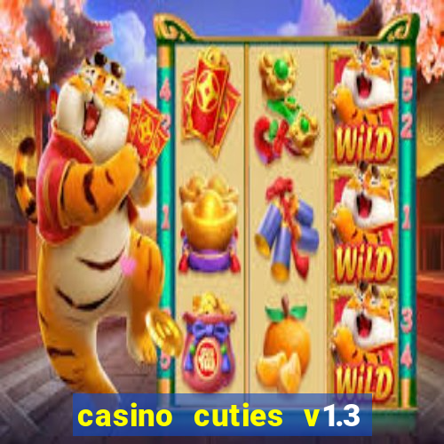 casino cuties v1.3 - android apk