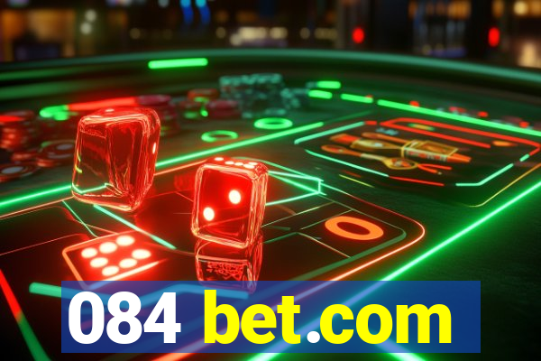 084 bet.com