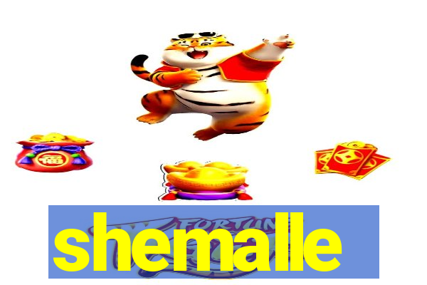 shemalle