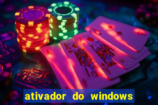 ativador do windows 7 ultimate