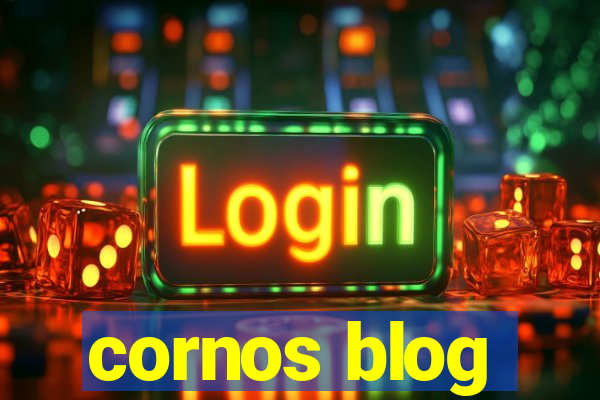 cornos blog