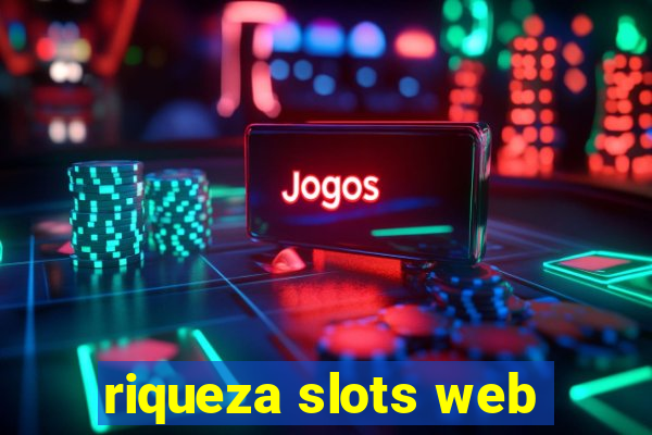 riqueza slots web