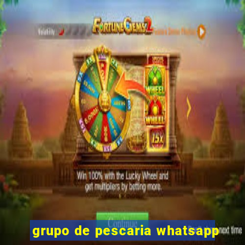 grupo de pescaria whatsapp