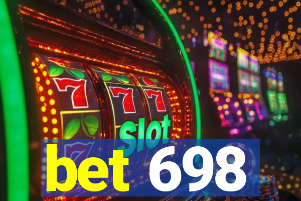 bet 698