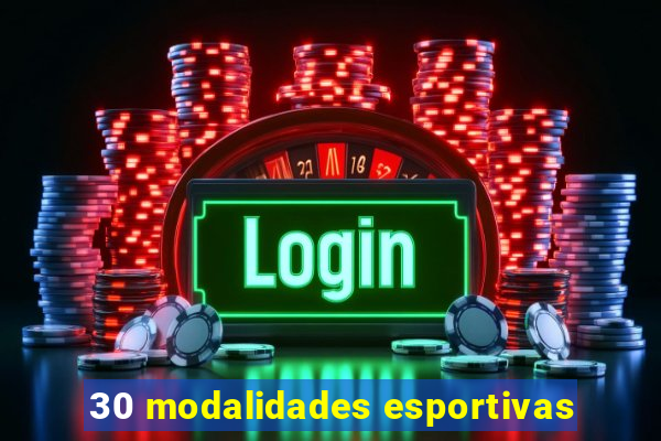 30 modalidades esportivas