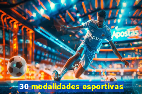 30 modalidades esportivas