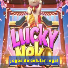 jogos de celular legal