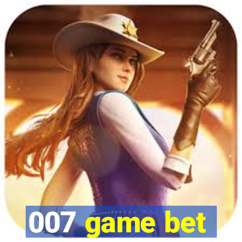 007 game bet