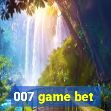 007 game bet