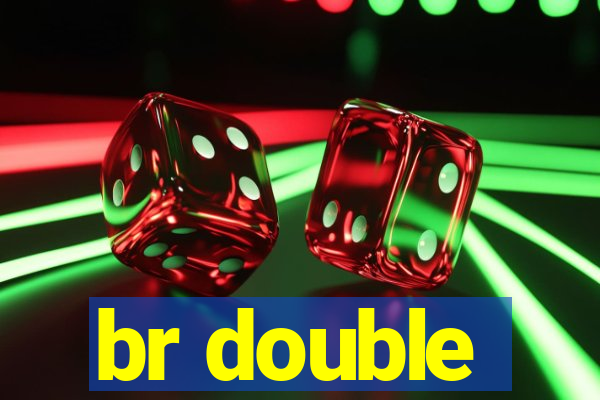 br double