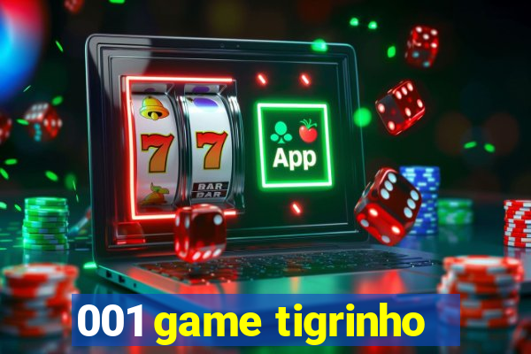 001 game tigrinho