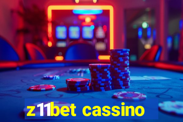 z11bet cassino