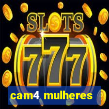 cam4 mulheres