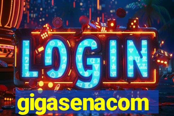 gigasenacom