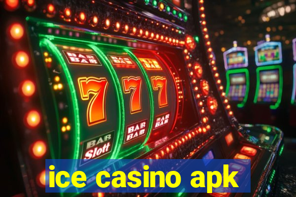 ice casino apk