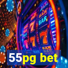 55pg bet