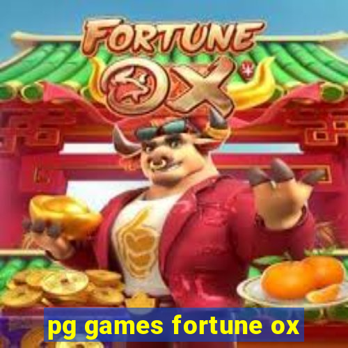 pg games fortune ox