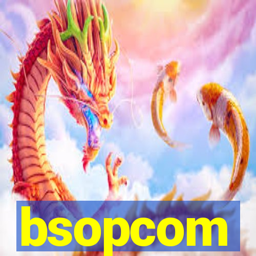 bsopcom