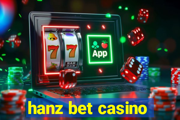 hanz bet casino