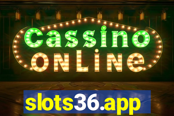 slots36.app