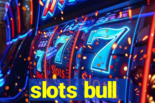 slots bull