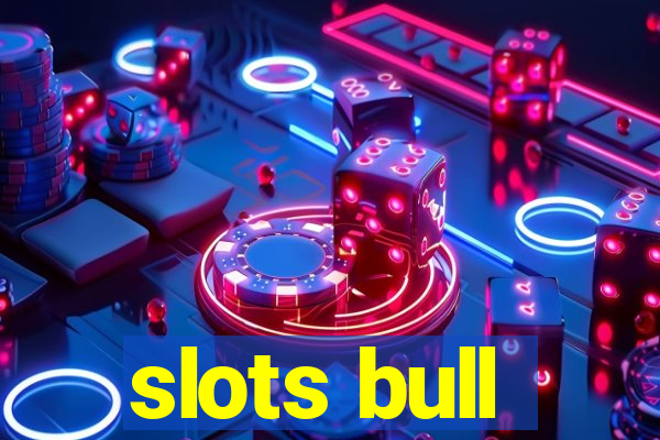 slots bull