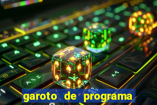 garoto de programa da zona leste