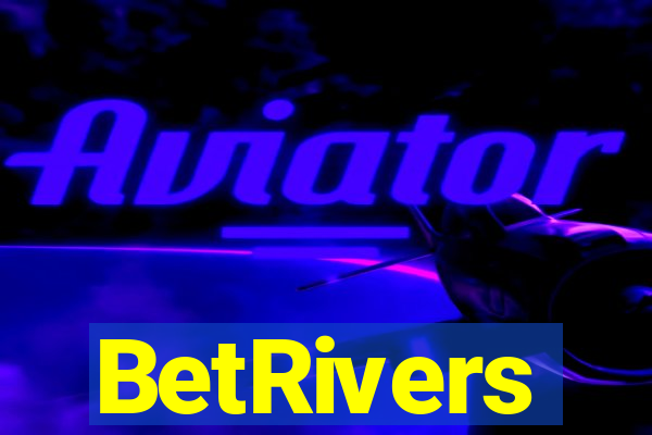 BetRivers