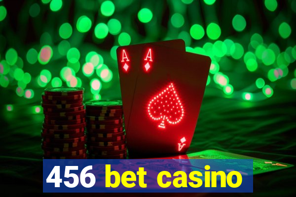 456 bet casino