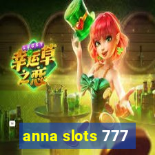 anna slots 777