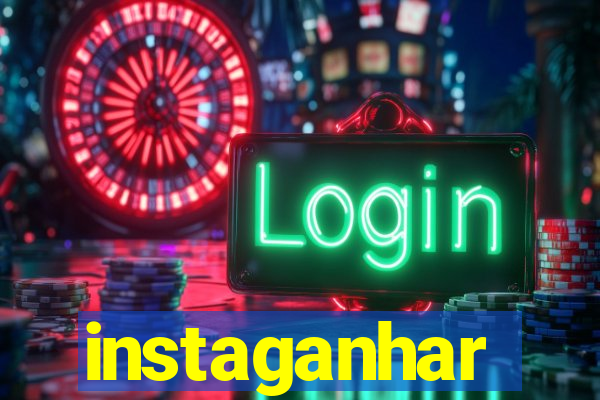 instaganhar