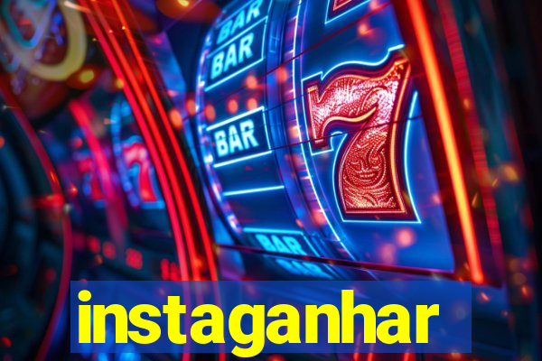 instaganhar