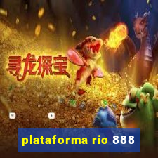 plataforma rio 888