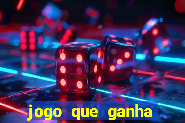 jogo que ganha dinheiro de verdade sem depositar