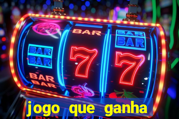 jogo que ganha dinheiro de verdade sem depositar