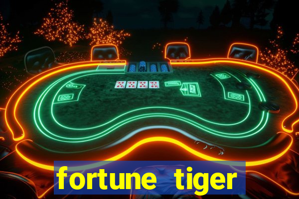 fortune tiger aposta 1 real