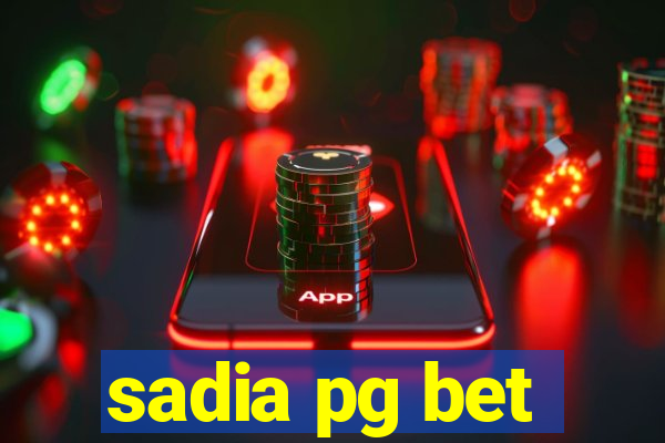 sadia pg bet