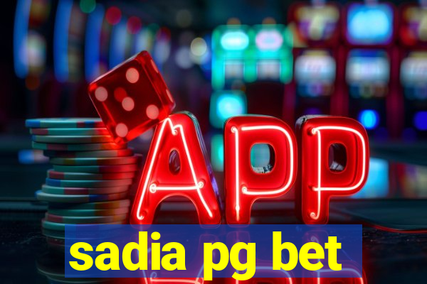 sadia pg bet