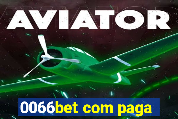 0066bet com paga