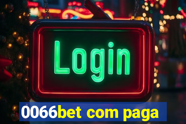 0066bet com paga