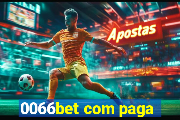 0066bet com paga