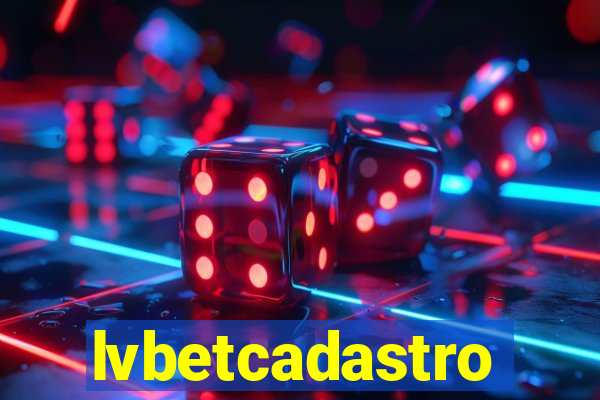 lvbetcadastro