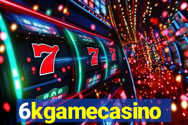 6kgamecasino