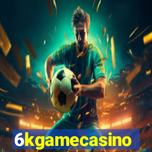 6kgamecasino